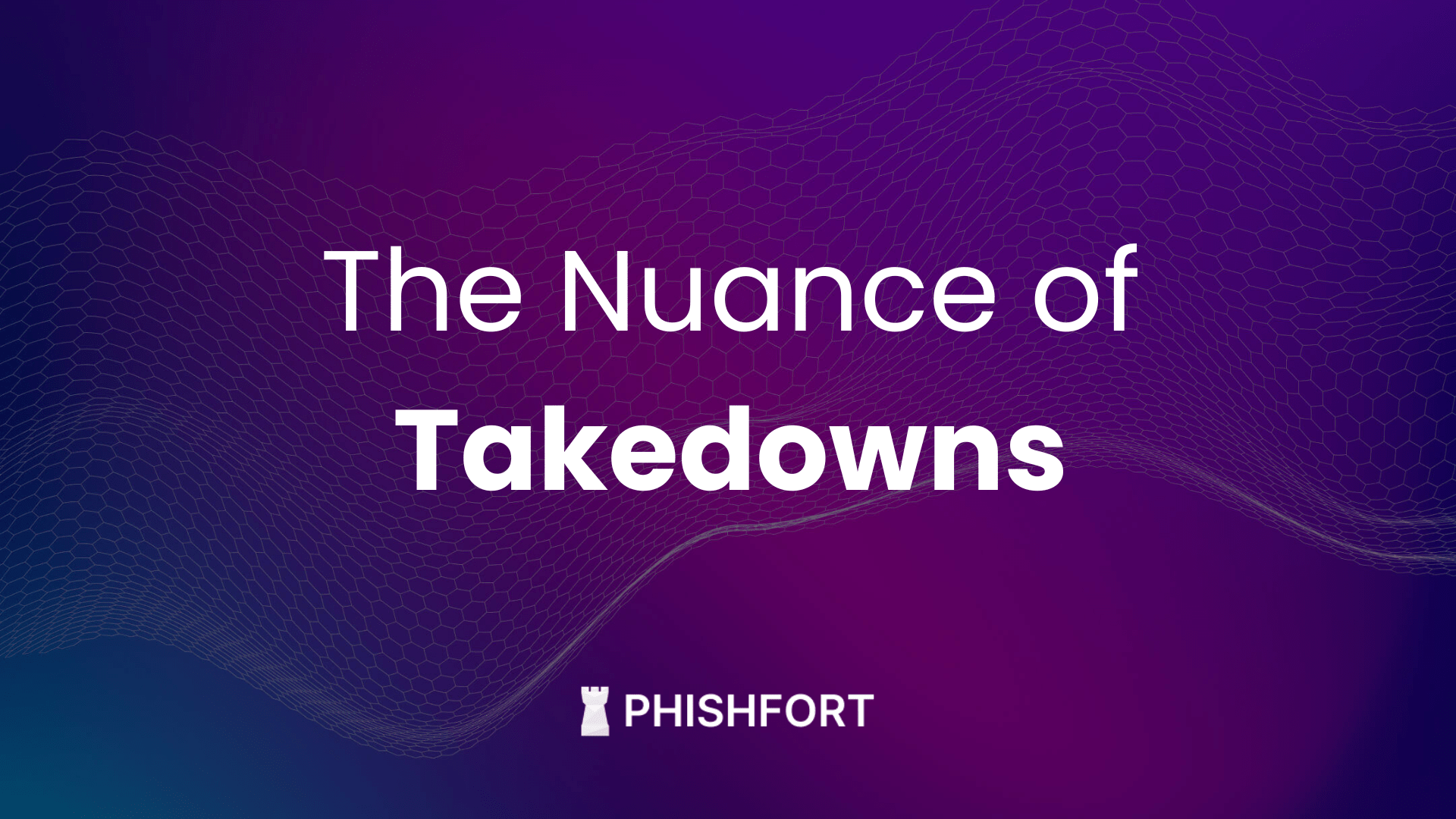 Image of The Nuance of Takedowns: A Complete Guide to Domain Suspension, Website Verification, and Takedown Actions