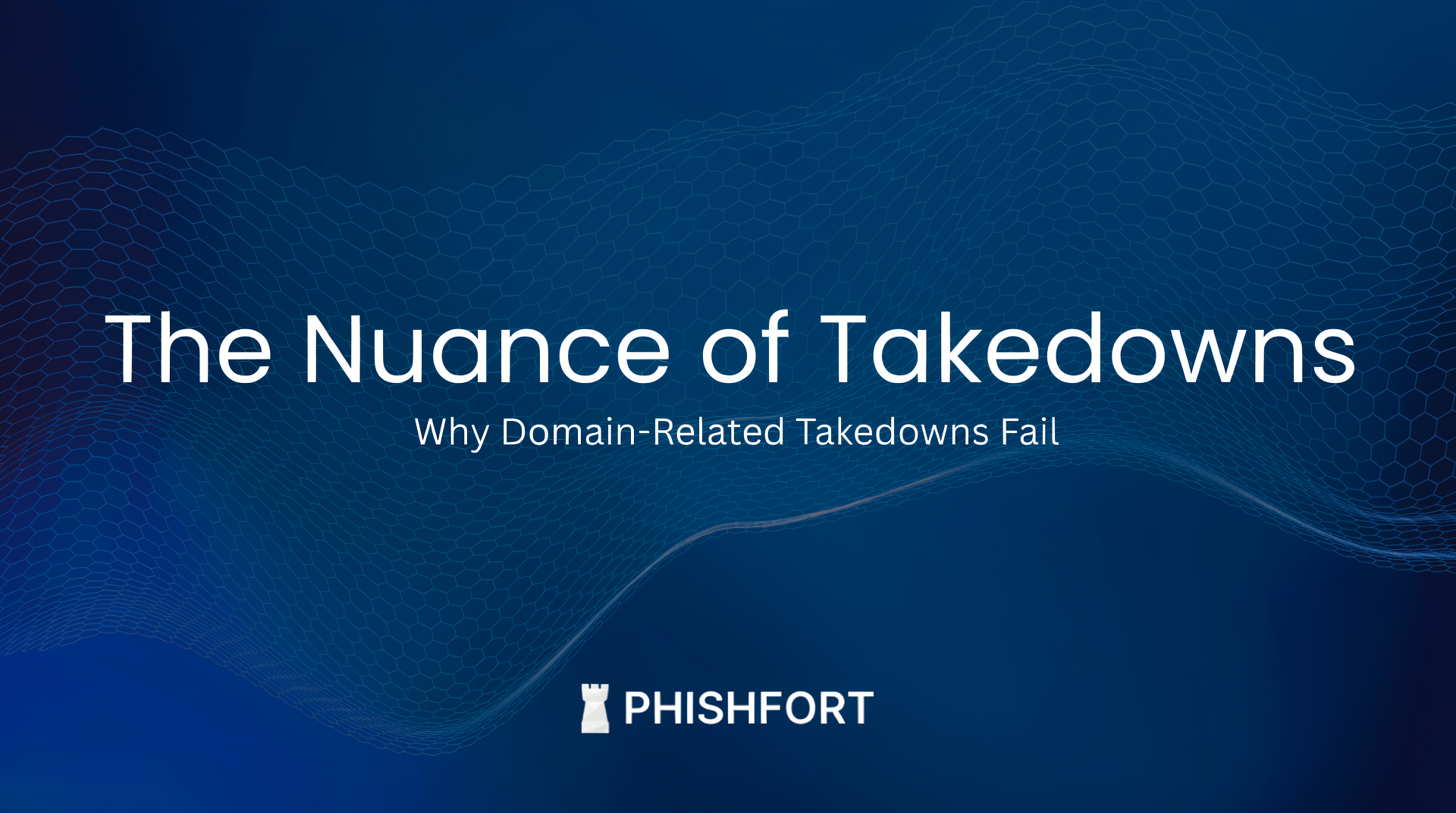The Nuance of Takedowns: Why Domain-Related Takedowns Fail